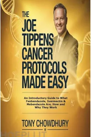 The Joe Tippens Cancer Protocols Made Easy