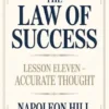 THE LAW OF SUCCESS Lesson Eleven - ACCURATE THOUGHT