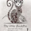 The Little Buddha and His nine Lives