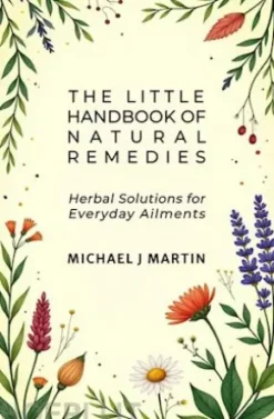 The Little Handbook of Natural Remedies