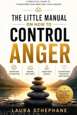 The Little ManualOn how to control anger