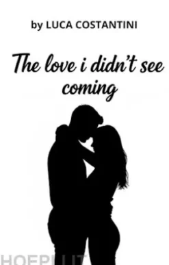 The love i didn't see coming