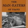 The Man-Eaters of Tsavo