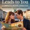 The Map That Leads to You: Complete Movie Analysis