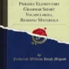 The Mende Language Containing Useful Phrases Elementary Grammar Short Vocabularies, Reading Materials