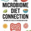 The Microbiome Diet Connection