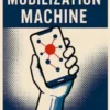 The Mobilization Machine: How Algorithms Power Activism and Redefine Political Participation