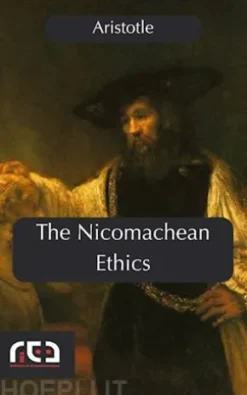 The Nicomachean Ethics