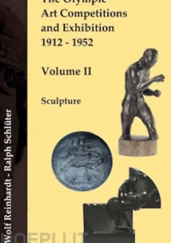 The Olympic Art Competitions and Exhibition 1912 - 1952