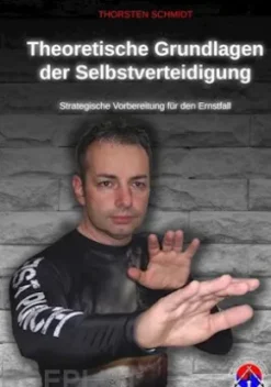 Theoretische Grundlagen der Selbstverteidigung
