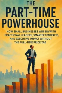The Part-Time Powerhouse