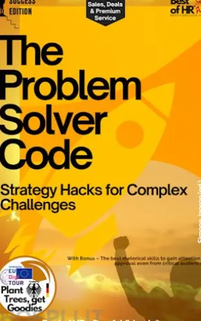 The Problem Solver Code – Strategy Hacks for Complex Challenges