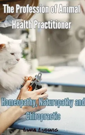 The Profession of Animal Health Practitioner
