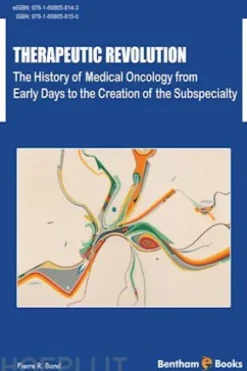 Therapeutic Revolution: The History of Medical Oncology from Early Days to the Creation of the Subspecialty