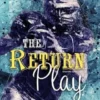 The Return Play