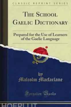 The School Gaelic Dictionary