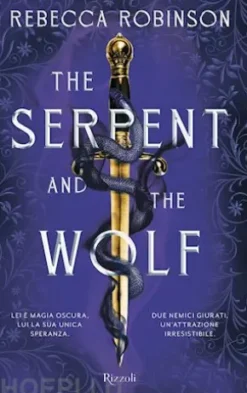The Serpent and the Wolf