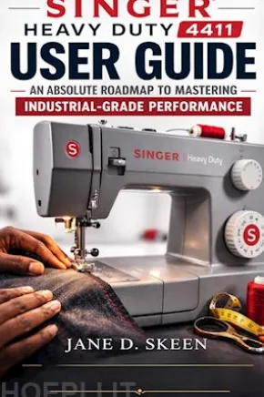 The Singer Heavy Duty 4411 User Guide