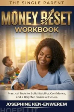 The Single Parent Money Reset Workbook