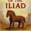 The Story of the Iliad (Classicus Edition)