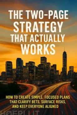 The Two-Page Strategy That Actually Works