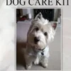 The Ultimate Dog Care Kit