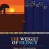The Weight of Silence