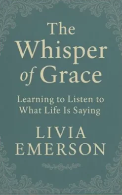 The Whisper of Grace