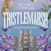 Thistlemarsh. L'inganno delle fate