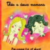 Théo a deux mamans