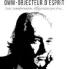 Thomas Bernhard, omni-objecteur d’esprit
