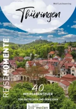 Thüringen – ReiseMomente