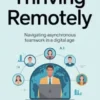 Thriving Remotely