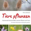 Tiere pflanzen