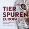 Tierspuren Europas