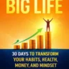 Tiny Wins, Big Life