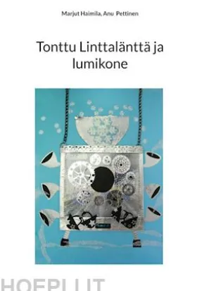 Tonttu Linttalänttä ja lumikone