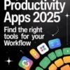 Top Productivity Apps 2025