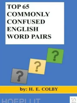 Top 65 Commonly Confused English Word Pairs