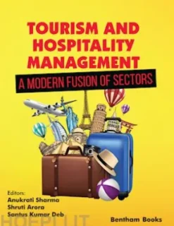 Tourism and Hospitality Management - A Modern Fusion of Sectors