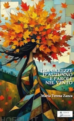 Tra carezze d'autunno e parole nel vento