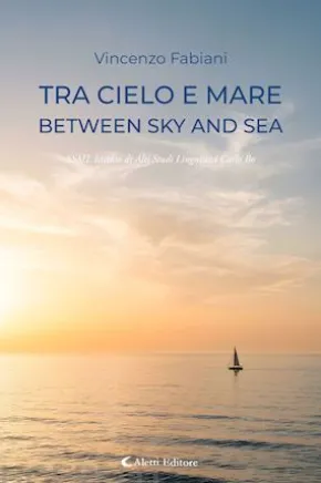 Tra cielo e mare - Between Sky and Sea