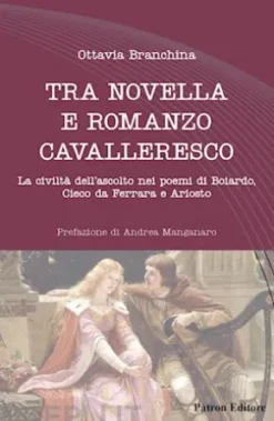 Tra novella e romanzo cavalleresco