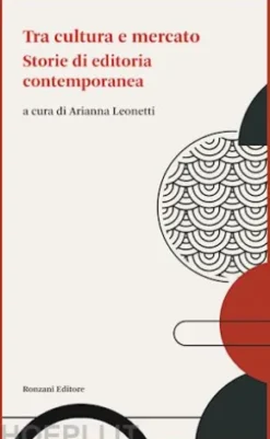Tra cultura e mercato