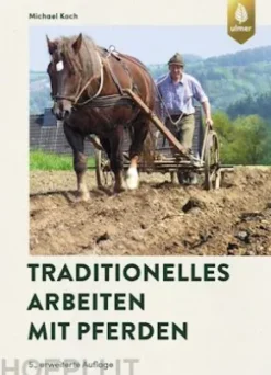 Traditionelles Arbeiten mit Pferden