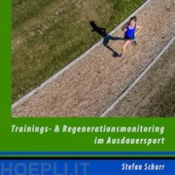 Trainings- und Regenerationsmonitoring im Ausdauersport