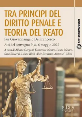 Tra principi del diritto penale e teoria del reato