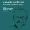 Trasformazioni, valori e regole del lavoro