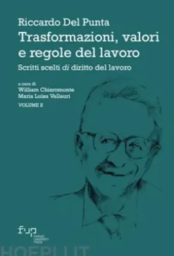 Trasformazioni, valori e regole del lavoro