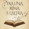 Tra una rima e l'altra